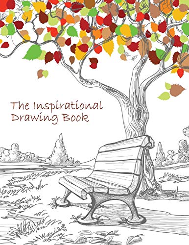The Inspirational Drawing Book: A 200-page Drawing Book With Inspirational  Quotes by Famous Artists - Mindful Word, The: 9781500524647 - AbeBooks